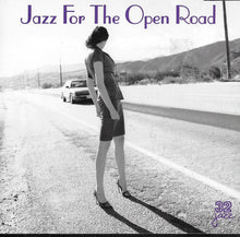 Load image into Gallery viewer, Various : Jazz For The Open Road (CD, Comp, Q P)