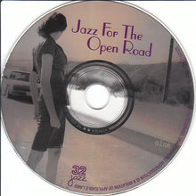 Load image into Gallery viewer, Various : Jazz For The Open Road (CD, Comp, Q P)
