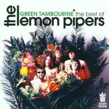 Load image into Gallery viewer, Lemon Pipers* : The Best Of The Lemon Pipers: Green Tambourine (CD, Comp)