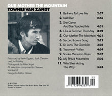 Load image into Gallery viewer, Townes Van Zandt : Our Mother The Mountain (CD, Album, RE)
