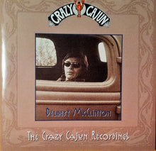 Load image into Gallery viewer, Delbert McClinton : The Crazy Cajun Recordings (CD, Comp)