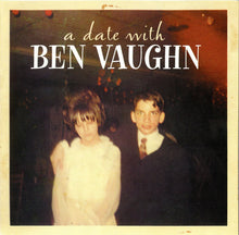 Load image into Gallery viewer, Ben Vaughn : A Date With Ben Vaughn (CD, Album)