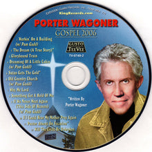 Load image into Gallery viewer, Porter Wagoner : Gospel 2006 (CD, Album)