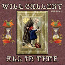 Load image into Gallery viewer, Will Callery : All In Time (CD)