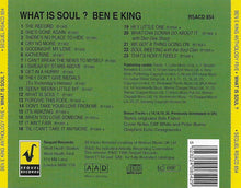 Load image into Gallery viewer, Ben E. King : What Is Soul ? (CD, Album, RE)
