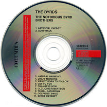 Load image into Gallery viewer, The Byrds : The Notorious Byrd Brothers (CD, Album, RE)