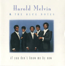 Load image into Gallery viewer, Harold Melvin And The Blue Notes : If You Don't Know Me By Now (CD, Comp, RP)