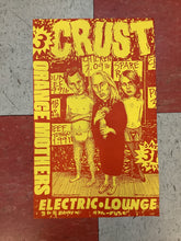 Load image into Gallery viewer, Crust and Orange Mothers at Electric Lounge (Poster)