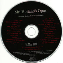 Load image into Gallery viewer, Various : Mr. Holland's Opus (Original Motion Picture Soundtrack) (CD, Album, Comp, Club)