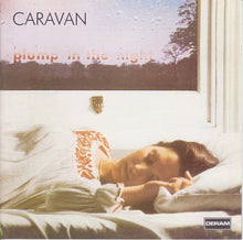 Load image into Gallery viewer, Caravan : For Girls Who Grow Plump In The Night (CD, Album, RE, RM)