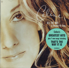 Load image into Gallery viewer, Celine Dion* : All The Way... A Decade Of Song (CD, Comp)