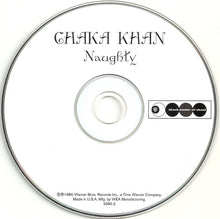 Load image into Gallery viewer, Chaka Khan : Naughty (CD, Album, RE, RM)