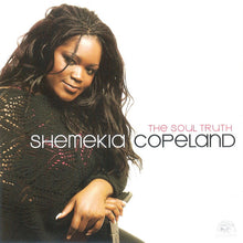 Load image into Gallery viewer, Shemekia Copeland : The Soul Truth (CD, Album)