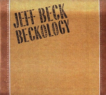 Load image into Gallery viewer, Jeff Beck : Beckology (3xCD, Comp + Box)