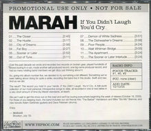 Load image into Gallery viewer, Marah : If You Didn't Laugh, You'd Cry (CD, Album, Promo)