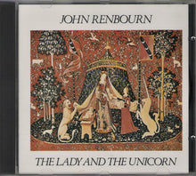 Load image into Gallery viewer, John Renbourn : The Lady And The Unicorn (CD, Album)