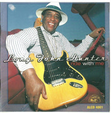 Load image into Gallery viewer, Long John Hunter : Ride With Me (CD, Album, RE, RM)