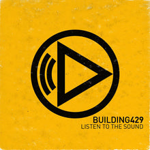 Load image into Gallery viewer, Building 429 : Listen To The Sound (CD, Album)