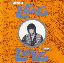 Load image into Gallery viewer, Arthur Lee And Love : Arthur Lee And Love (CD, Album)