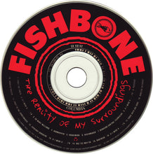 Load image into Gallery viewer, Fishbone : The Reality Of My Surroundings (CD, Album, Pit)