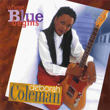 Load image into Gallery viewer, Deborah Coleman : Where Blue Begins (CD, Album)