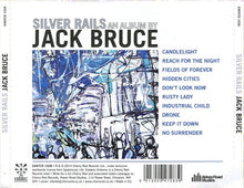 Load image into Gallery viewer, Jack Bruce : Silver Rails (CD, Album)