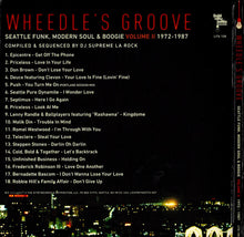 Load image into Gallery viewer, Various : Wheedle's Groove : Seattle Funk, Modern Soul & Boogie Volume II 1972-1987 (CD, Comp)