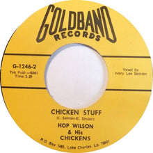Load image into Gallery viewer, Hop Wilson & His Blue Steel Guitar* / Hop Wilson & His Chickens : Rocking In The Cocanut Top / Chicken Stuff (7", RE, Unofficial)