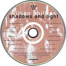 Load image into Gallery viewer, Wilson Phillips : Shadows And Light (CD, Album, Club)