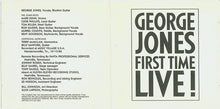 Load image into Gallery viewer, George Jones (2) : First Time Live! (CD, Album, RE)