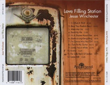 Load image into Gallery viewer, Jesse Winchester : Love Filling Station (CD, Album)