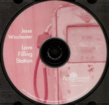 Load image into Gallery viewer, Jesse Winchester : Love Filling Station (CD, Album)