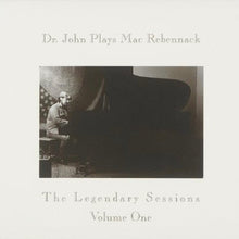 Load image into Gallery viewer, Dr. John : Dr. John Plays Mac Rebennack (The Legendary Sessions Volume One) (CD, Album, RE, RM, Dig)