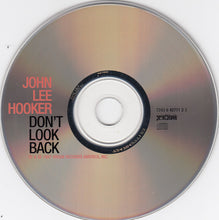Load image into Gallery viewer, John Lee Hooker : Don't Look Back (HDCD, Album)