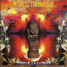 Load image into Gallery viewer, Merrell Fankhauser featuring Ed Cassidy, Nicky Hopkins : Jungle Lo Lo Band (CD, Album)