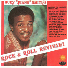 Load image into Gallery viewer, Huey "Piano" Smith : Huey "Piano" Smith's Rock & Roll Revival! (CD, Comp)