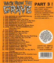Load image into Gallery viewer, Various : Back From The Grave Part Three (Crazed, Frantic, Mid-60's Garage Punkers! 100% Psychotic Reaction!) (CD, Comp)