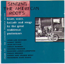Load image into Gallery viewer, Various : Singing The American Roots (The Riverside Folklore Series Volume Two) (CD, Comp)