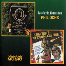 Load image into Gallery viewer, Phil Ochs : Two Classic Albums From Phil Ochs (CD, Album, RE + CD, Album, RE + Comp)