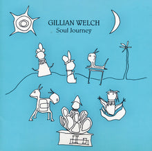 Load image into Gallery viewer, Gillian Welch : Soul Journey (CD, Album)