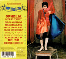 Load image into Gallery viewer, Natalie Merchant : Ophelia (HDCD, Album)