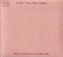Load image into Gallery viewer, Mike Cooper With The Machine Gun Co. And Michael Gibbs / The Machine Gun Co. With Mike Cooper : Places I Know / The Machine Gun Co. With Mike Cooper (CD, Comp, RE)