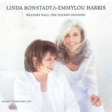 Load image into Gallery viewer, Linda Ronstadt & Emmylou Harris : Western Wall - The Tucson Sessions (CD, Advance, Album, Promo)