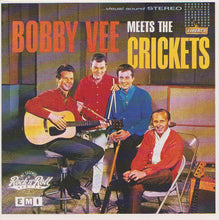 Load image into Gallery viewer, Bobby Vee Meets The Crickets (2) : Bobby Vee Meets The Crickets (CD, Album, RE)