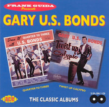 Load image into Gallery viewer, Gary U.S. Bonds : Dance 'Til Quarter To Three / Twist Up Calypso (CD, Album, Comp, RM)