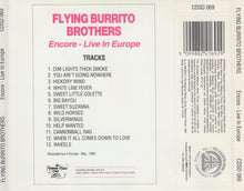 Load image into Gallery viewer, Flying Burrito Brothers* : Encore - Live In Europe (CD, Album)