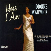 Load image into Gallery viewer, Dionne Warwick : Here I Am (CD, Album, RE)