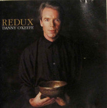 Load image into Gallery viewer, Danny O'Keefe : Redux (CD, Album)