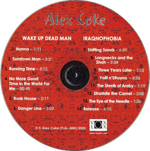 Load image into Gallery viewer, Alex Coke : Wake Up Dead Man / Iraqnophobia (CD, Album)