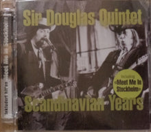 Load image into Gallery viewer, Sir Douglas Quintet : Scandinavian Years (CD, Comp)